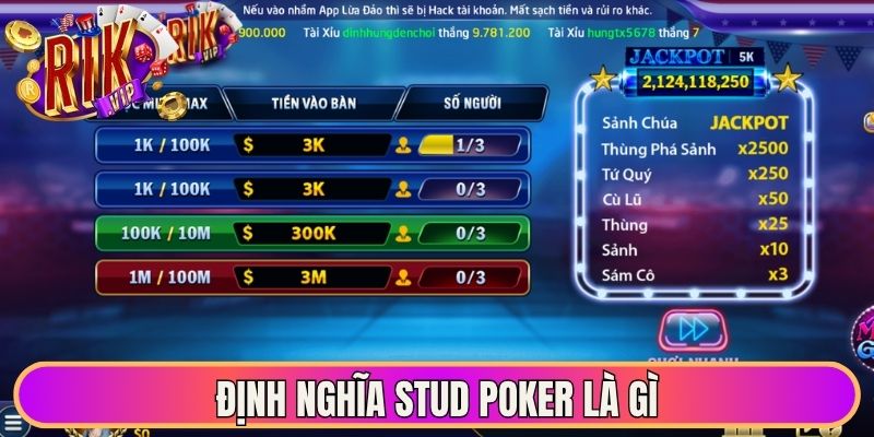 Stud Poker Là Gì - Giải Mã Chi Tiết Game Bài Kinh Điển 1 Định nghĩa Stud poker là gì